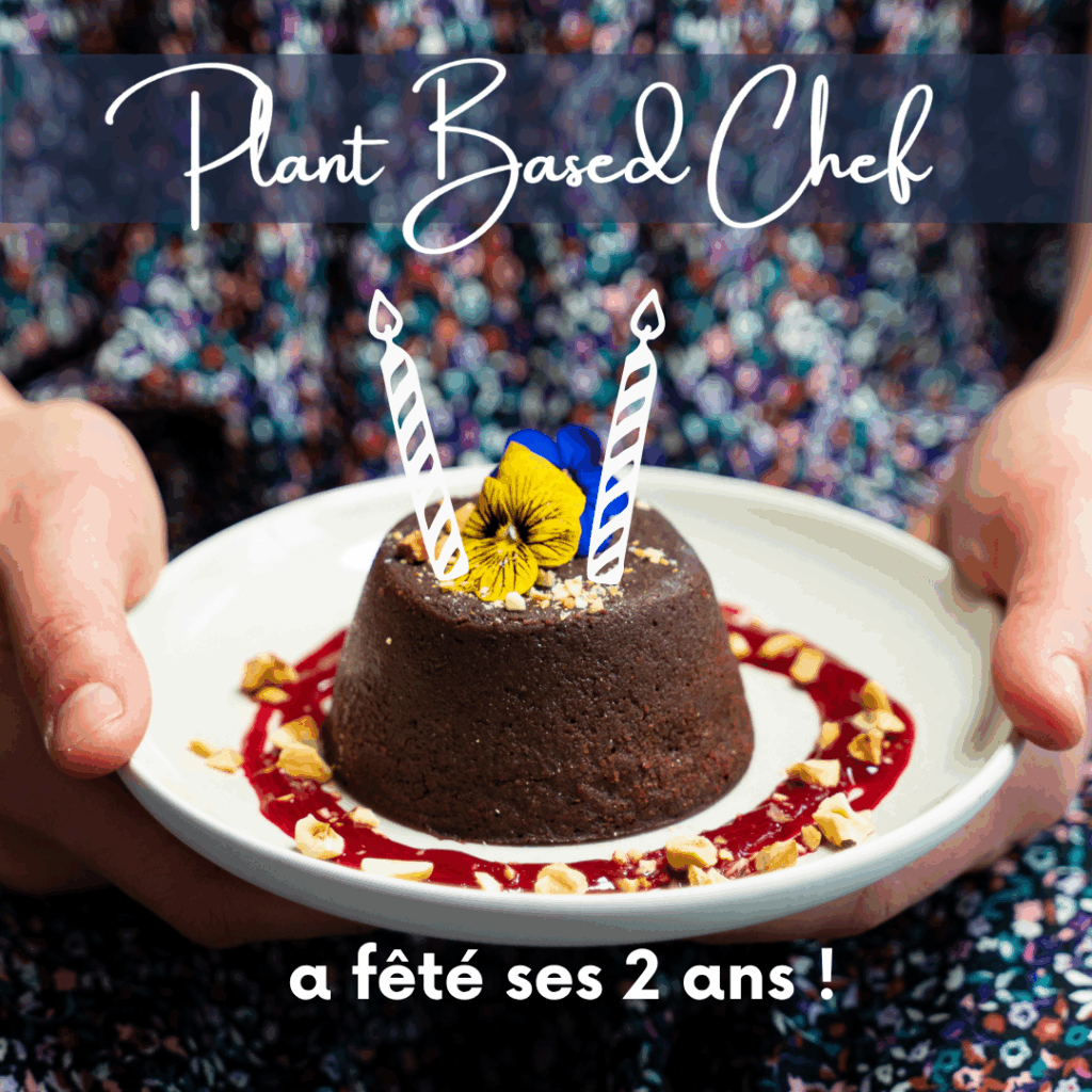 Plant Based Chef fête ses 2 ans !